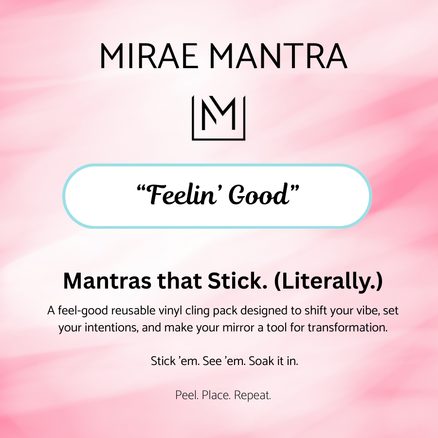 "FEELIN' GOOD" Pack