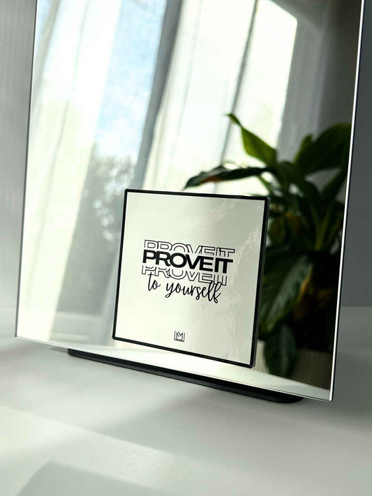 Clean focus affirmation sticker reading “Prove it to yourself”