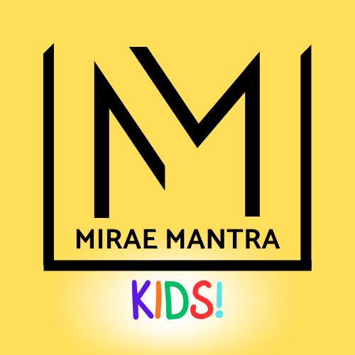 Mirae Mantra Kids | Mirror Mantras for Growing Minds