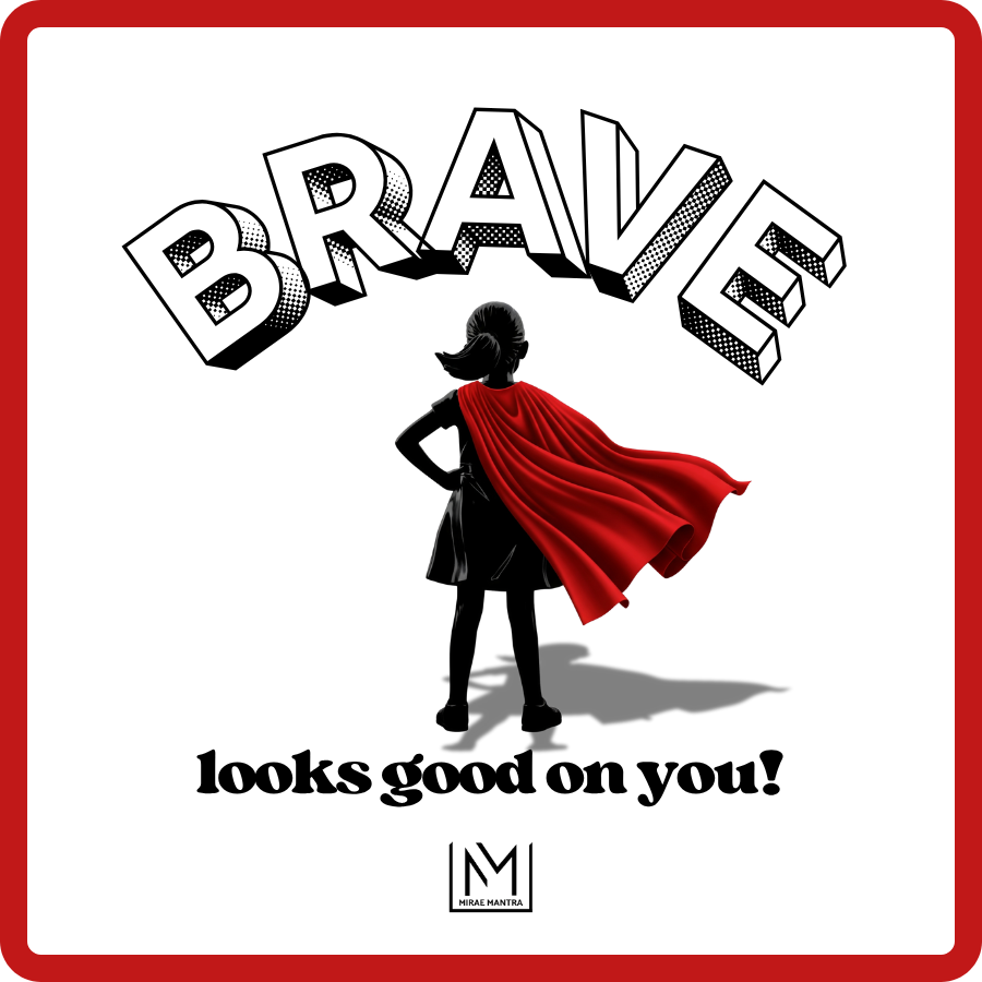Silhouette of a girl in a red cape with 'BRAVE' text and 'looks good on you!' message. Kids positive mantra vinyl pack – Mirae Kids