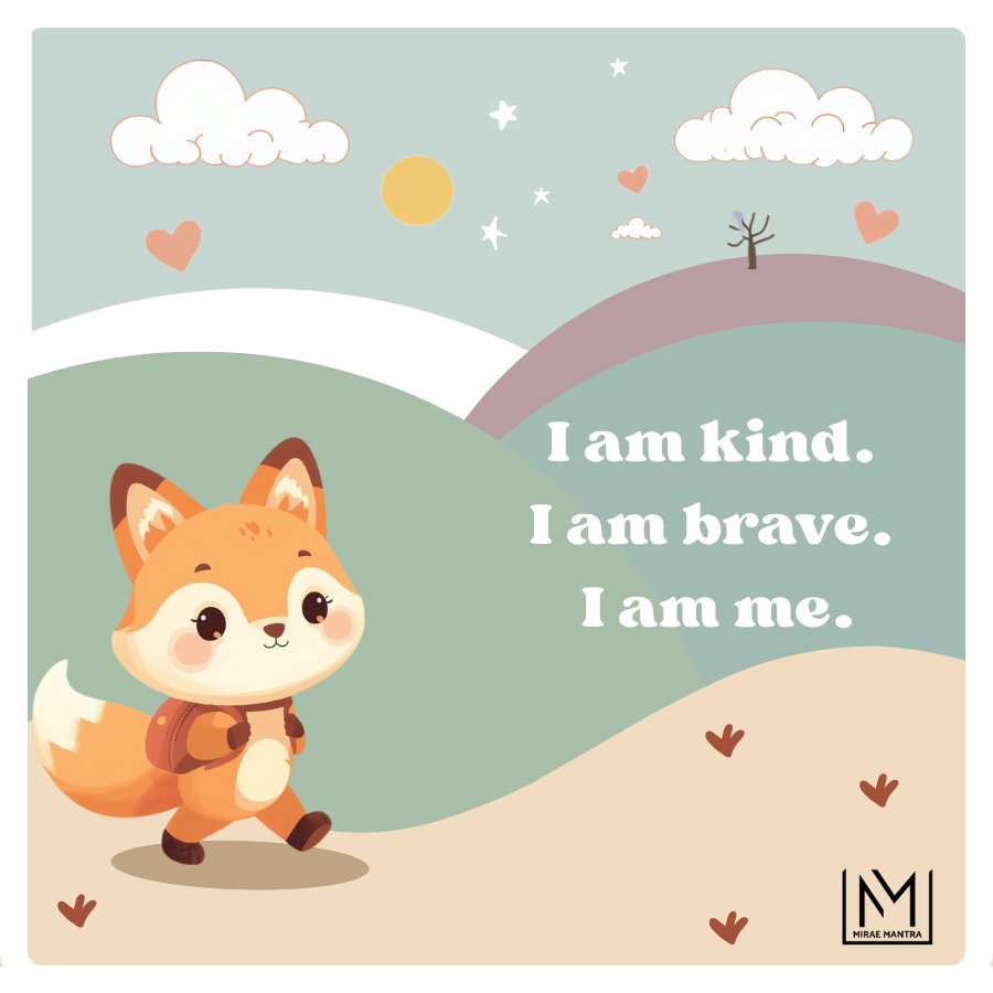 Cartoon fox with motivational text on a colorful landscape background. Text reads "I am kind. I am brave. I am me." Kids positive mantra vinyl pack – Mirae Kids.