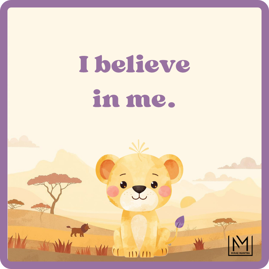 Cartoon lion with 'I believe in me' text in a scenic background. Kids positive mantra vinyl pack – Mirae Kids