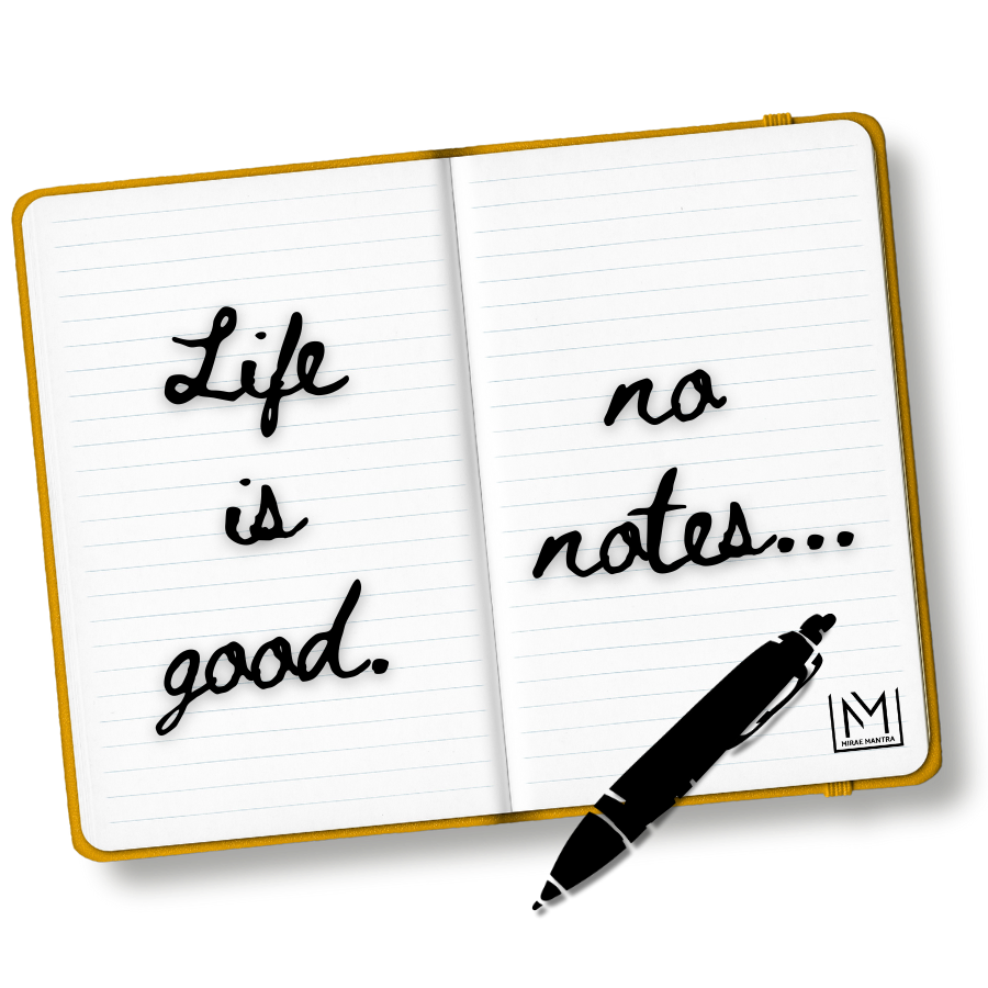 Open notebook with 'Life is good' and 'no notes' text, accompanied by a pen on a white background. Mirae Mantra mirror affirmation sticker
