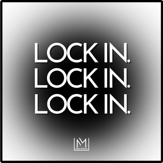 Repetitive text 'LOCK IN.' on a gradient background with a logo at the bottom. Mirae Mantra mirror affirmation sticker