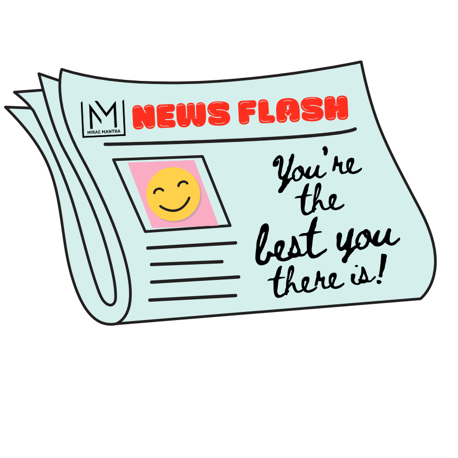 Newspaper with 'You're the best you there is!' message and smiley face on a white background.  Kids positive mantra vinyl pack – Mirae Kids