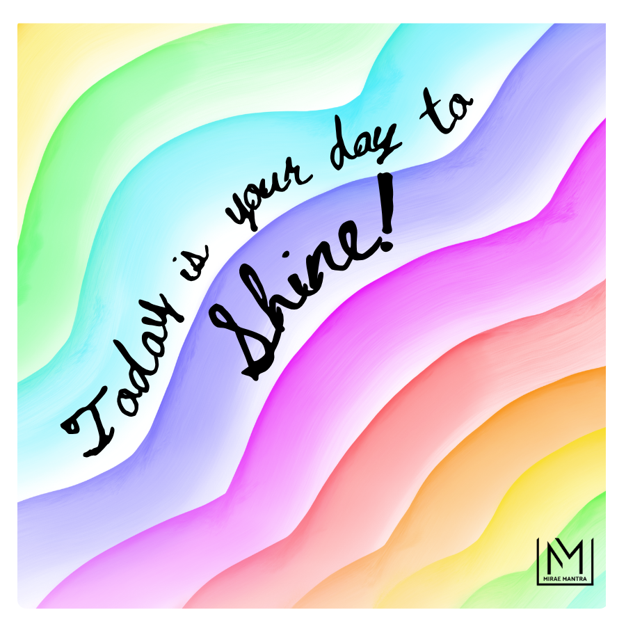 Small square sticker with rainbow waves and text that reads "Today is your day to shine!" Kids positive mantra vinyl pack – Mirae Kids